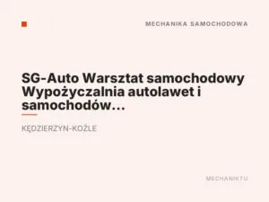 SG-Auto Warsztat samochodowy Wypożyczalnia autolawet i samochodów Serwis opon