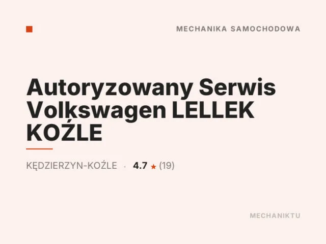 Autoryzowany Serwis Volkswagen LELLEK KOŹLE