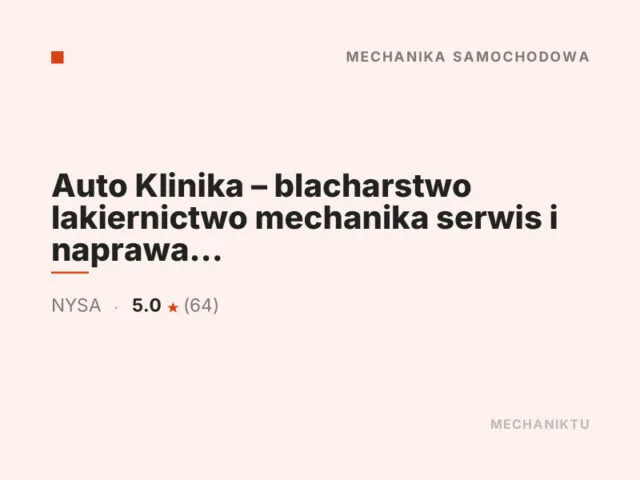 Auto Klinika – blacharstwo lakiernictwo mechanika serwis i naprawa klimatyzacji samochodowej wymiana opon w autach osobowych