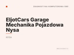 EljotCars Garage Mechanika Pojazdowa Nysa