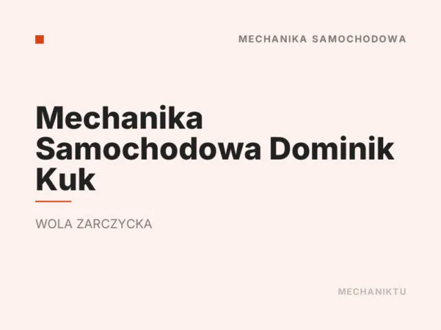 Mechanika Samochodowa Dominik Kuk