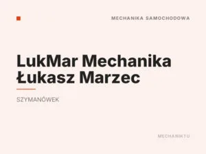 LukMar Mechanika Łukasz Marzec