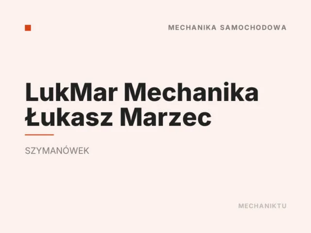 LukMar Mechanika Łukasz Marzec