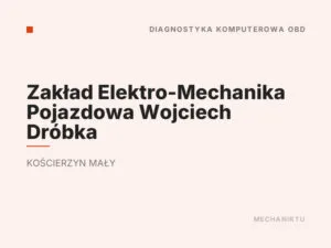 Zakład Elektro-Mechanika Pojazdowa Wojciech Dróbka