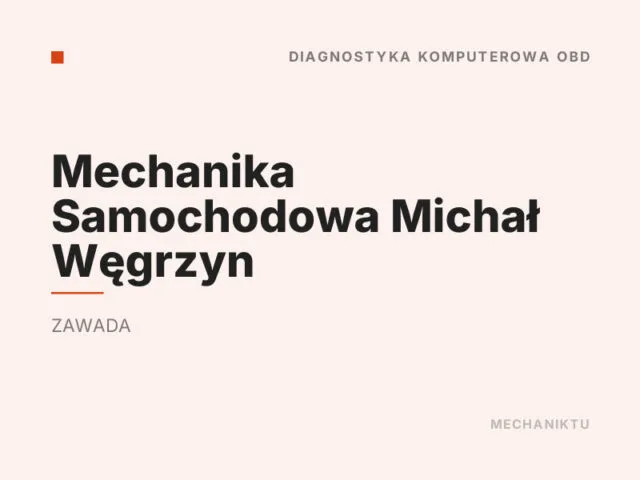 Mechanika Samochodowa Michał Węgrzyn