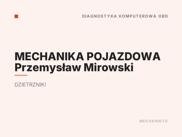 MECHANIKA POJAZDOWA Przemysław Mirowski