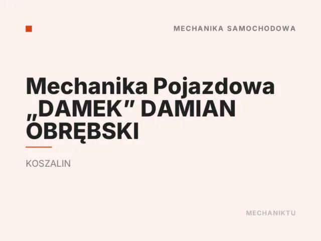 Mechanika Pojazdowa „DAMEK” DAMIAN OBRĘBSKI