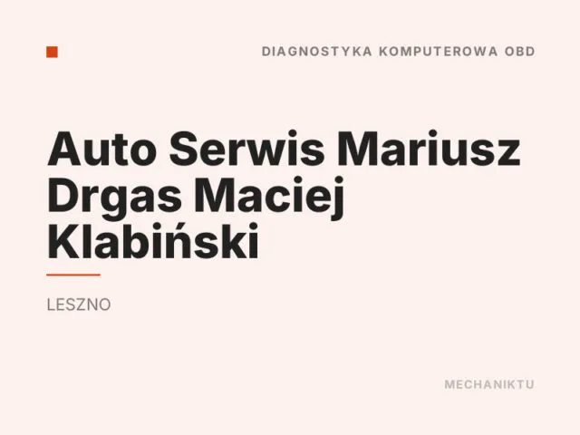 Auto Serwis Mariusz Drgas Maciej Klabiński
