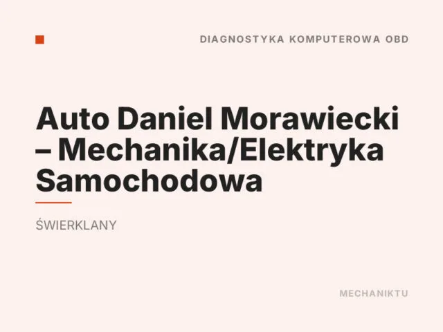 Auto Daniel Morawiecki – Mechanika/Elektryka Samochodowa