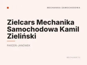 Zielcars Mechanika Samochodowa Kamil Zieliński