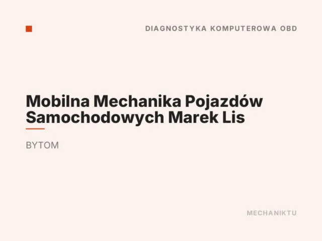 Mobilna Mechanika Pojazdów Samochodowych Marek Lis