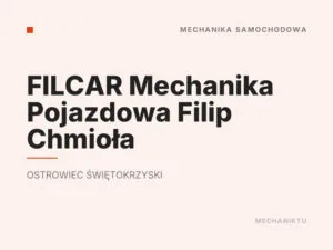 FILCAR Mechanika Pojazdowa Filip Chmioła
