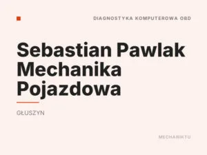 Sebastian Pawlak Mechanika Pojazdowa