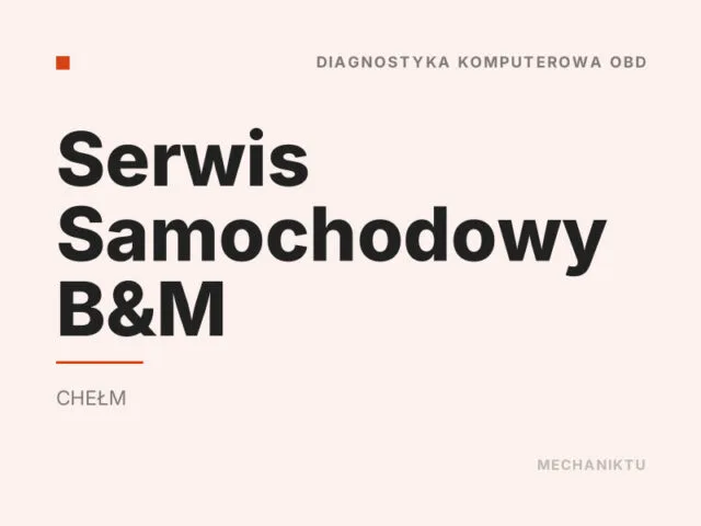 Serwis Samochodowy B&M