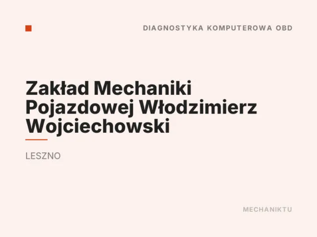 Zakład Mechaniki Pojazdowej Włodzimierz Wojciechowski