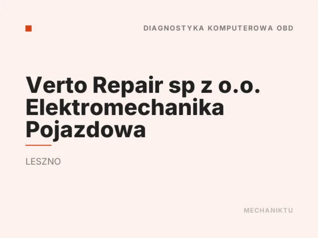 Verto Repair sp z o.o. Elektromechanika Pojazdowa