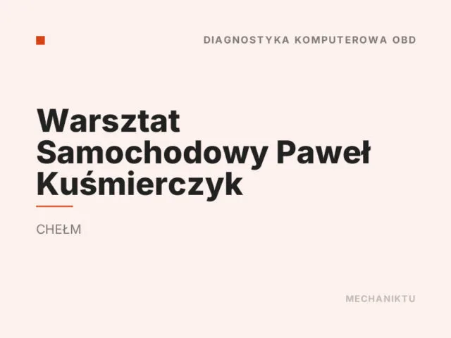 Warsztat Samochodowy Paweł Kuśmierczyk