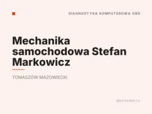 Mechanika samochodowa Stefan Markowicz