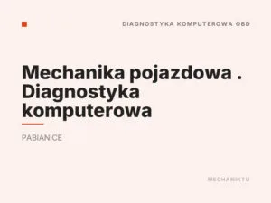 Mechanika pojazdowa . Diagnostyka komputerowa