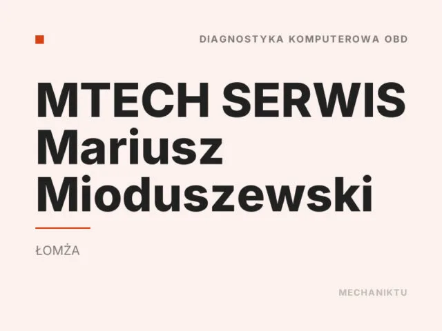 MTECH SERWIS Mariusz Mioduszewski