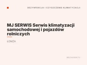 MJ SERWIS Serwis klimatyzacji samochodowej i pojazdów rolniczych