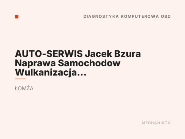 AUTO-SERWIS Jacek Bzura Naprawa Samochodow Wulkanizacja Klimatyzacja