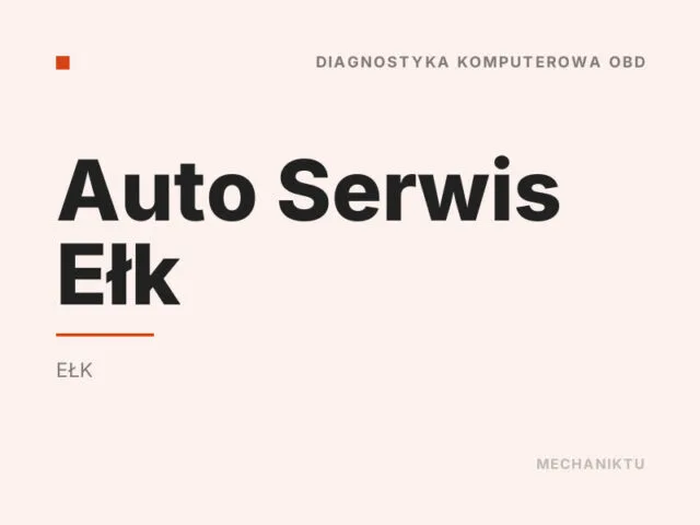 Auto Serwis Ełk