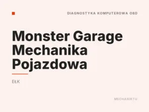 Monster Garage Mechanika Pojazdowa