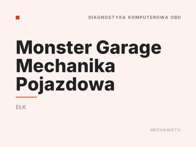 Monster Garage Mechanika Pojazdowa