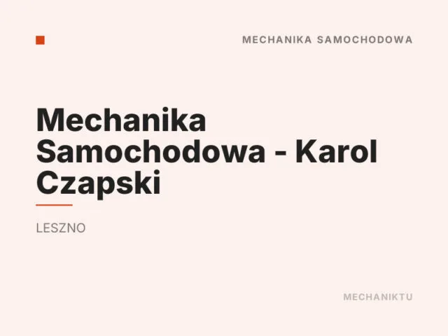 Mechanika Samochodowa – Karol Czapski