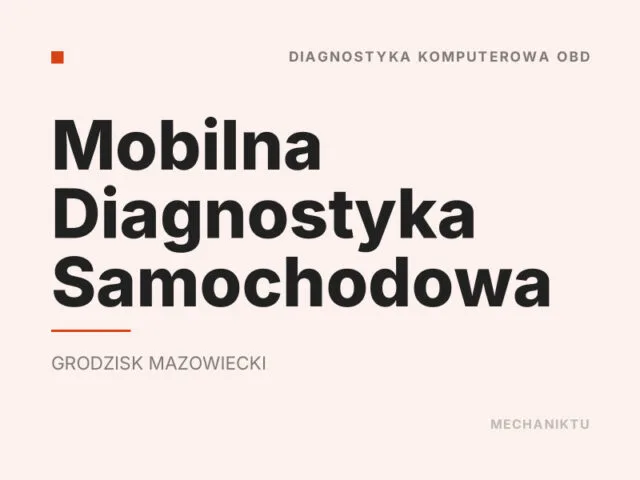Mobilna Diagnostyka Samochodowa
