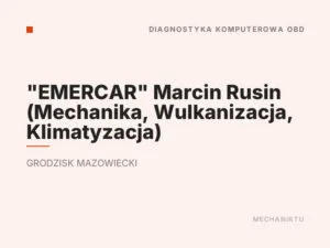 „EMERCAR” Marcin Rusin (Mechanika, Wulkanizacja, Klimatyzacja)