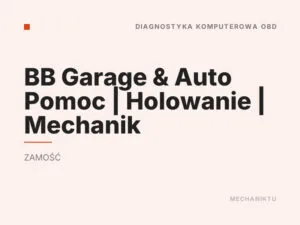 BB Garage & Auto Pomoc | Holowanie | Mechanik