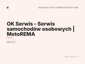 OK Serwis – Serwis samochodów osobowych | MotoREMA