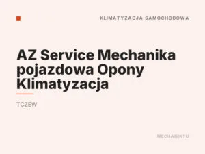 AZ Service Mechanika pojazdowa Opony Klimatyzacja