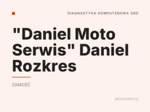 „Daniel Moto Serwis” Daniel Rozkres