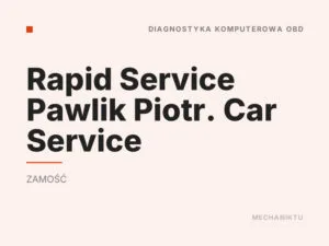 Rapid Service Pawlik Piotr. Car Service