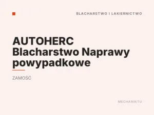 AUTOHERC Blacharstwo Naprawy powypadkowe