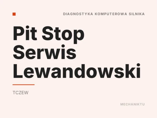Pit Stop Serwis Lewandowski