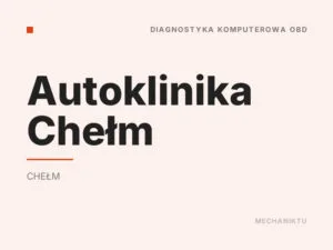 Autoklinika Chełm