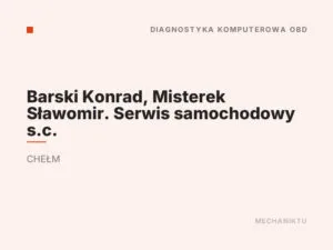 Barski Konrad, Misterek Sławomir. Serwis samochodowy s.c.
