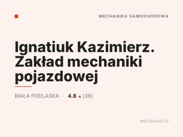 Ignatiuk Kazimierz. Zakład mechaniki pojazdowej